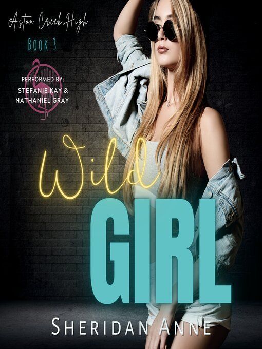 Title details for Wild Girl by Sheridan Anne - Wait list